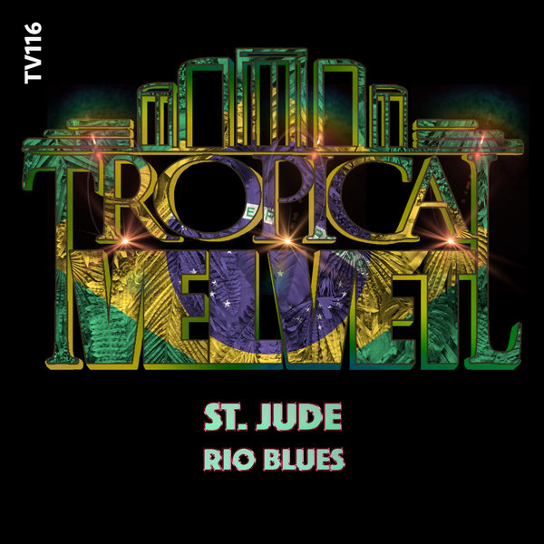 St Jude - Rio Blues [TV116]